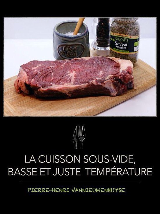 La cuisson sous vide, juste et basse température - cover