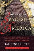 Diálogos Series - Independence in Spanish America