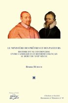 Chrétiens et Sociétés. Documents et Mémoires - Le ministère des prêtres et des pasteurs