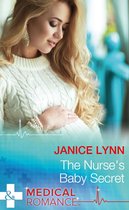 The Nurse's Baby Secret (Mills & Boon Medical)