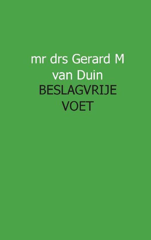 Cover van het boek 'Beslagvrije voet'