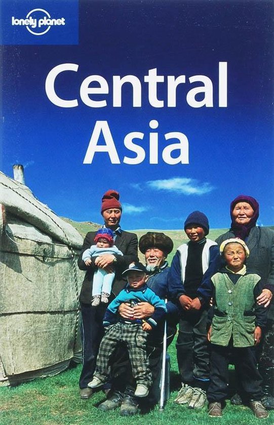 Country guides. Lonely Planet Central Asia. Lonely Planet "Tibet 10".