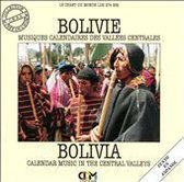 Bolivie: Musiques Calendaires Des Vallees Centrales