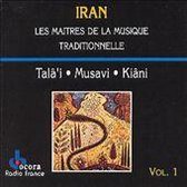 Iran: Maitres de la Musique Traditionnelle, Vol. 1