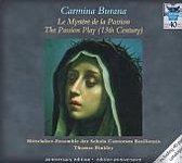 Carmina Burana: The 13th-Century Passion Play