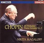 Chopin: 24 Preludes; Piano Sonata No. 3