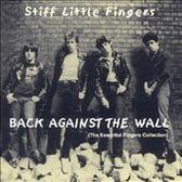 Back Against The Wall: The Essential Fingers Collection