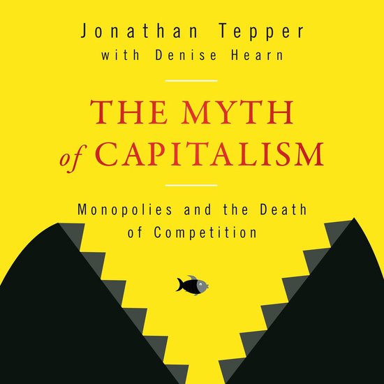 The Myth of Capitalism - cover