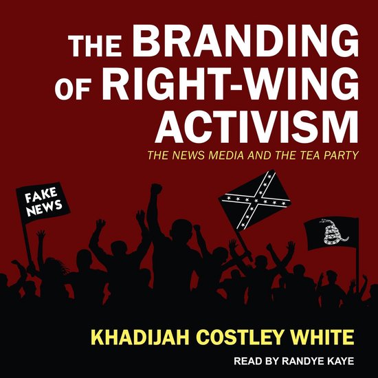 The Branding of Right-Wing Activism - cover