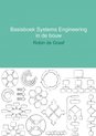 Basisboek systems engineering in de bouw