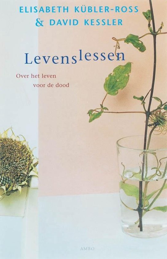 Boek cover Levenslessen van Elisabeth Kübler-Ross (Paperback)