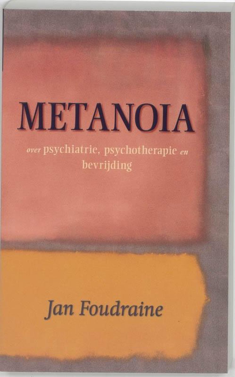 Metanoia - J. Foudraine
