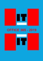 HIT = IT - HIT = Office 365 - 2019