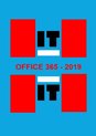 HIT = IT - HIT = Office 365 - 2019