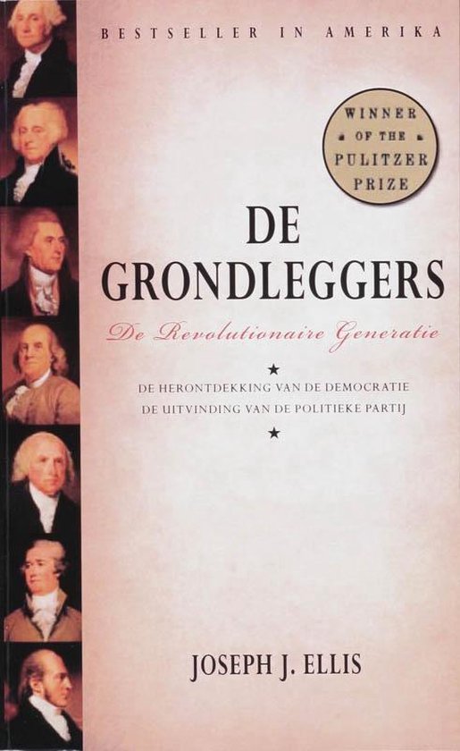 Cover van het boek 'De grondleggers' van J.J. Ellis en JJ. Ellis