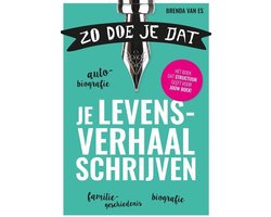 Zo doe je dat, je levensverhaal schrijven