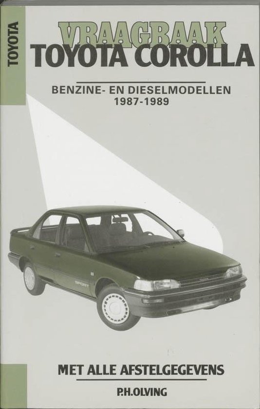 Autovraagbaken  -  Vraagbaak Toyota Corolla Benzine diesel 1987-1989