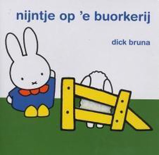 Foto: Nijntje op e buorkerij