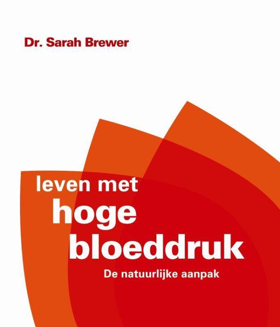 Cover van het boek 'Leven met hoge bloeddruk' van S Brewer