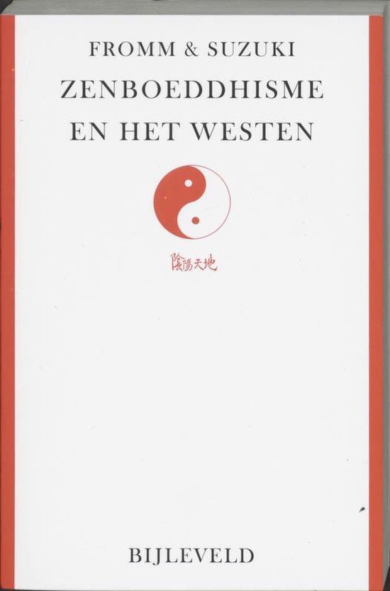 Cover van het boek 'Zen-boeddhisme en het westen' van D.T. Suzuki en Erich Pnchas Fromm