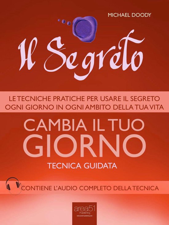 Il Segreto. Cambia il tuo giorno - cover