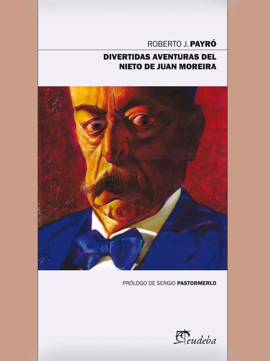Divertidas aventuras del nieto de Juan Moreira - cover