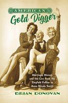 Gender and American Culture - American Gold Digger