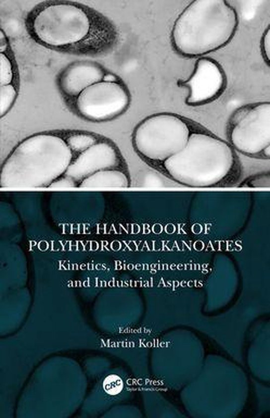 The Handbook of Polyhydroxyalkanoates - cover