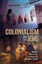 The Modern Jewish Experience - Colonialism and the Jews