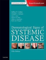 Dermatological Signs of Systemic Disease E-Book