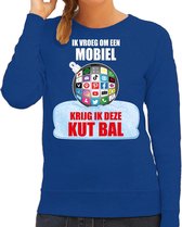 Kut Kerstbal sweater / Kersttrui Ik vroeg om een mobiel krijg ik deze kut bal blauw voor dames - Kerstkleding / Christmas outfit S