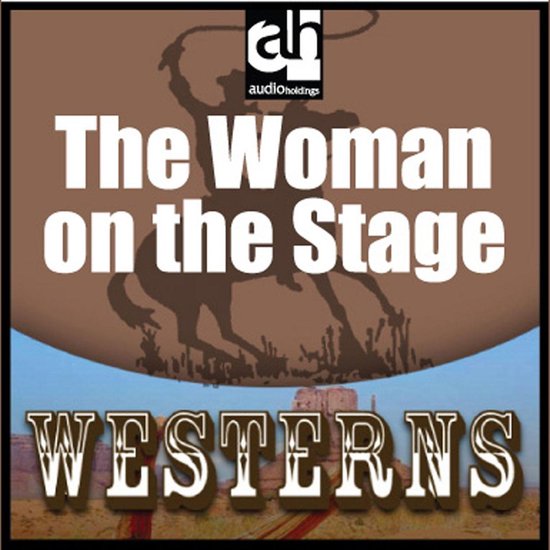 Woman on the Stage, The - cover