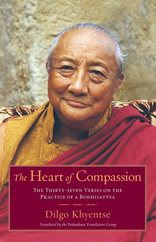 Couverture de livre avec un portrait de Dilgo Khyentse, intitulé 'The Heart of Compassion'.