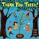 Thank You, Trees!