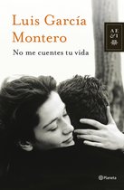 Autores Españoles e Iberoamericanos - No me cuentes tu vida