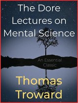 The Dore Lectures on Mental Science