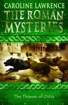 The Roman Mysteries 1 - The Thieves of Ostia
