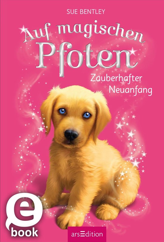 Auf magischen Pfoten 1 - Auf magischen Pfoten – Zauberhaft ... - cover