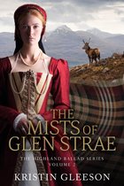 The Highland Ballad Series 2 - The Mists of Glen Strae
