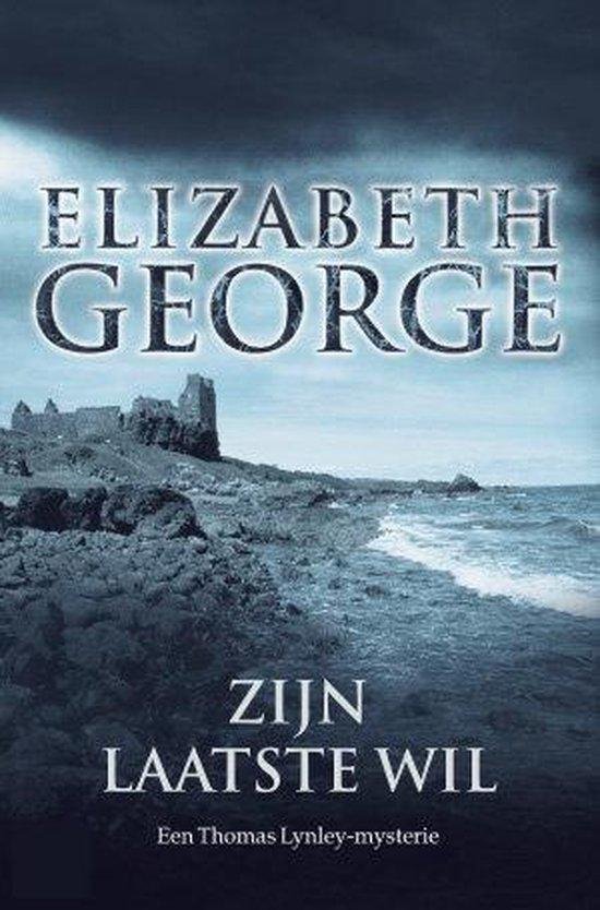Boekcover: ELIZABETH GEORGE ZIJN LAATSTE WIL. Kasteelruïne aan zee onder donkere hemel.