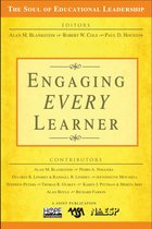 The Soul of Educational Leadership Series - Engaging EVERY Learner