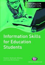 Study Skills in Education Series - Information Skills for Education Students