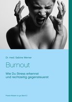 Praxis-Wissen to go 2 - Burnout vermeiden