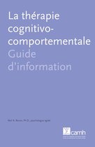 Guide d'information - La thérapie cognitivo-comportementale