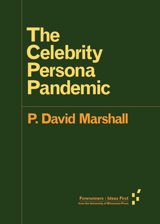 Forerunners: Ideas First - The Celebrity Persona Pandemic - cover