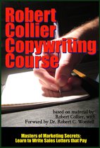 Masters of Marketing Secrets - Robert Collier Copywriting Course