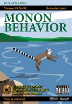 Monon Behavior - Monon Behavior