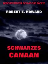 Geschichten für schlaflose Nächte 6 - Schwarzes Canaan