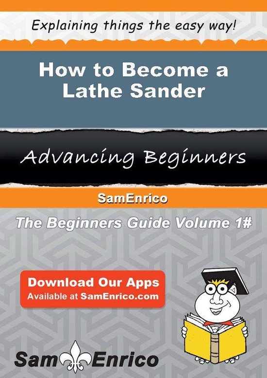 How to Become a Lathe Sander - cover