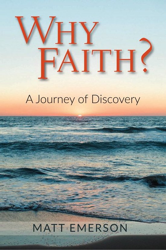 Why Faith?
